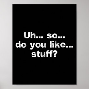 Affiche Euh... Alors... Aimez-Vous... Stuff Cute Dumb Funn