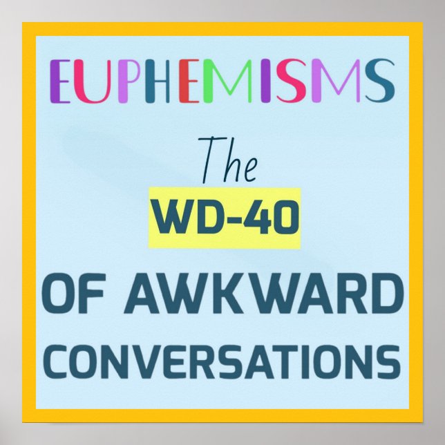 AFFICHE EUPHÉMISME  (Devant)