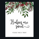 Affiche Evergreen babies are sweet<br><div class="desc">"Baby it's cold outside" baby shower decoration. Matching items available.</div>
