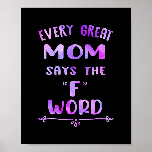 Affiche Every Great Mama Says The F Word Womens Funny (Devant)