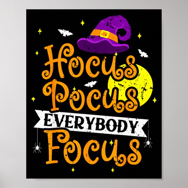Affiche Everybody Focus Funny Halloween Teacher Men Women  (Devant)