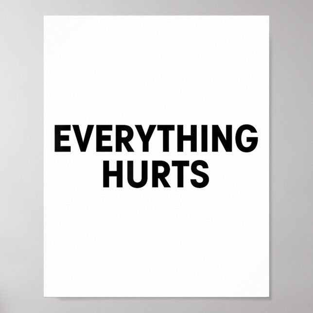 Affiche Everything Hurts Workout Strongman Muscle Training (Devant)
