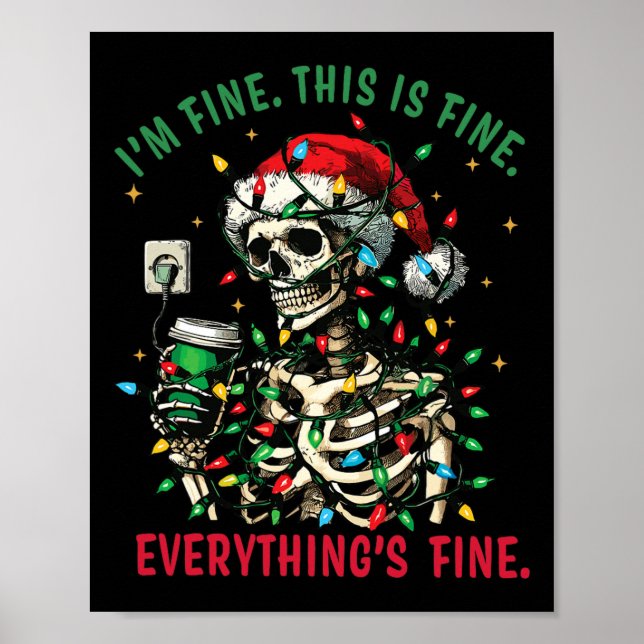 Affiche Everything Is Fine Christmas Lights Xmas Skeleton  (Devant)