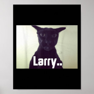 Affiche Evil Larry Meme Larry Cat Meme mèmes maudits Brain