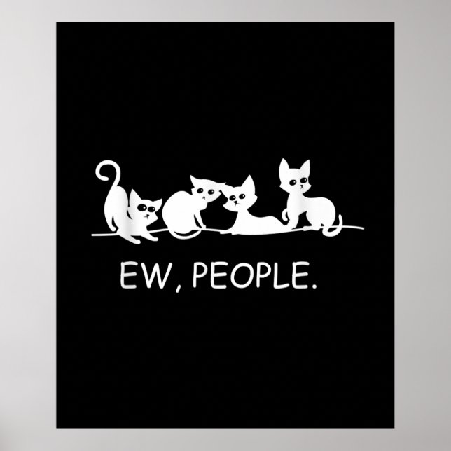 Affiche Eww | Drôle Chat Disant | Cadeau du propriétaire d (Devant)