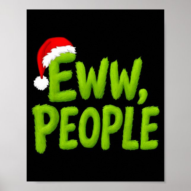 Affiche Eww People Santa Hat Funny Christmas Mens Womens K (Devant)