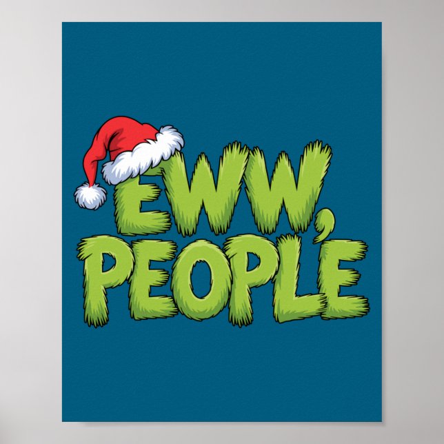 Affiche Eww People Santa Hat Green Funny Christmas Men Wom (Devant)