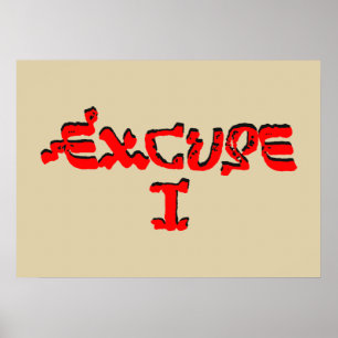 Affiche Excuse I