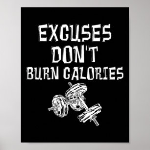 Affiche Excusez Ne Pas Brûler Calories Gym Motivational Ca