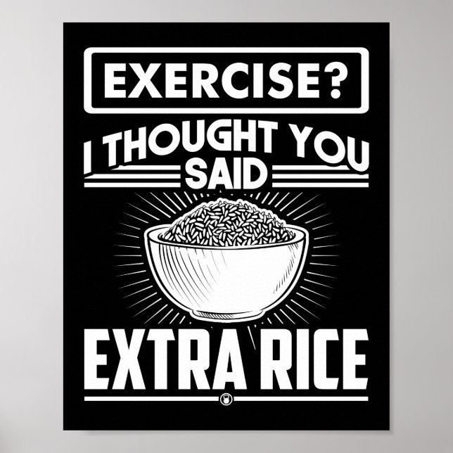 Affiche Exercice Je Pensais Que Vous Avez Dit Extra Rice F (Devant)