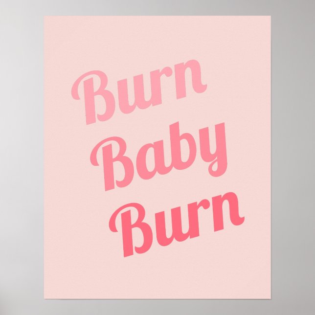 Affiche Exercice Motivation Burn Baby Rose (Devant)