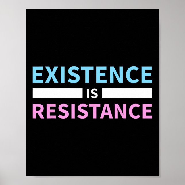 Affiche Existence Est Résistance Trans Droits Lgbt Fierté  (Devant)