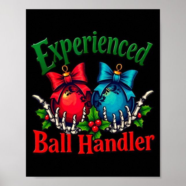 Affiche Experienced Ball Handler Funny Christmas Saying Me (Devant)