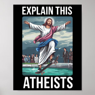 Affiche Expliquez ceci aux athées Jésus en skateboard drôl