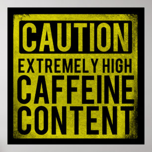 Affiche extrêmement haute de contenu de caféine 