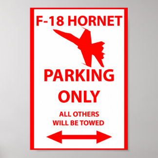 Affiche F18 Hornet Parking Only Sign