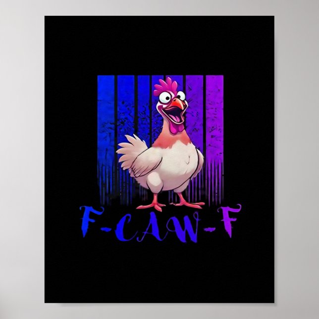 Affiche F-Caw-F Chicken Classic Simple Clean (Devant)