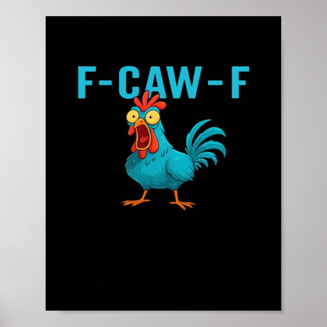Affiche F-Caw-F-Chicken Essential Classic Style (Devant)