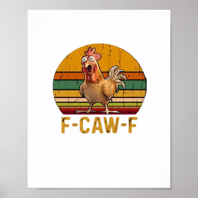 Affiche F-Caw-F Chicken Humor Essential Minimal Clean (Devant)