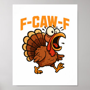 Affiche F-caw-f Citation drôle de poulet humour Citation C