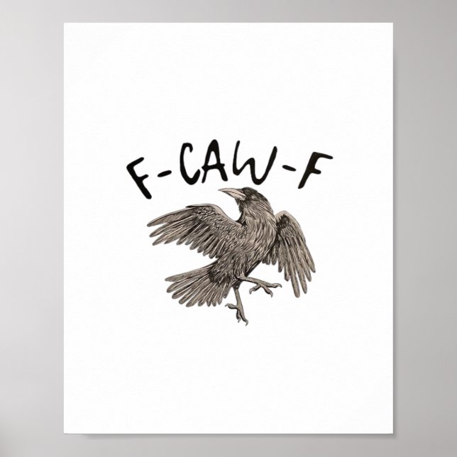 Affiche F-Caw-F Classique Esthétique Décontracté (Devant)