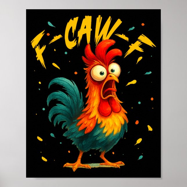Affiche F Caw F Coq Oiseau Drôle Chasseur de Poulet Fawk  (Devant)