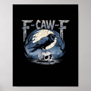 Affiche F-Caw-F Corbeau Classique Corbeau au Clair de Lune