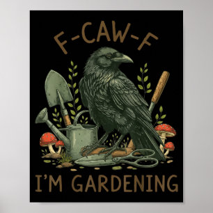 Affiche F-caw-f Corbeau Corneille Oiseau Drôle Humour Je s