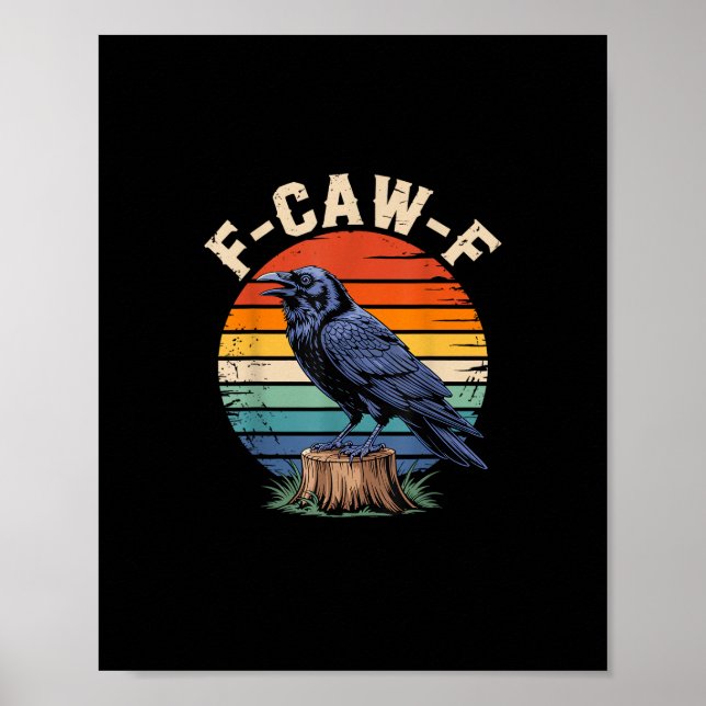 Affiche F-Caw-F Corbeau Lune Gothique Halloween Corbeau Oi (Devant)