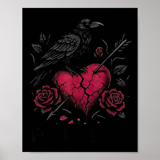 Affiche F Caw F Crow Anti Valentine's Day Dark Gothic Brok (Devant)
