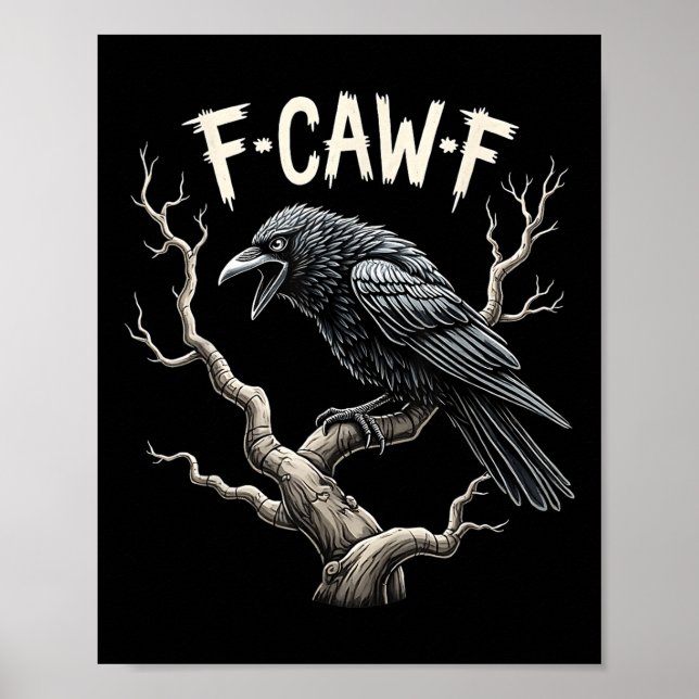 Affiche F-caw-f Drôle Corbeau de corbeau Vintage gothique (Devant)