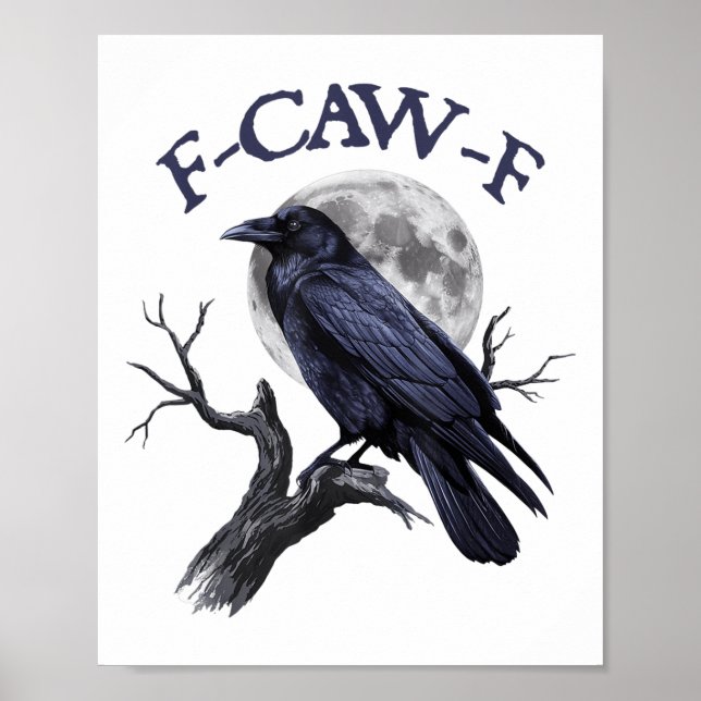 Affiche F-caw-f Funny Black Bird Black Crow (Devant)
