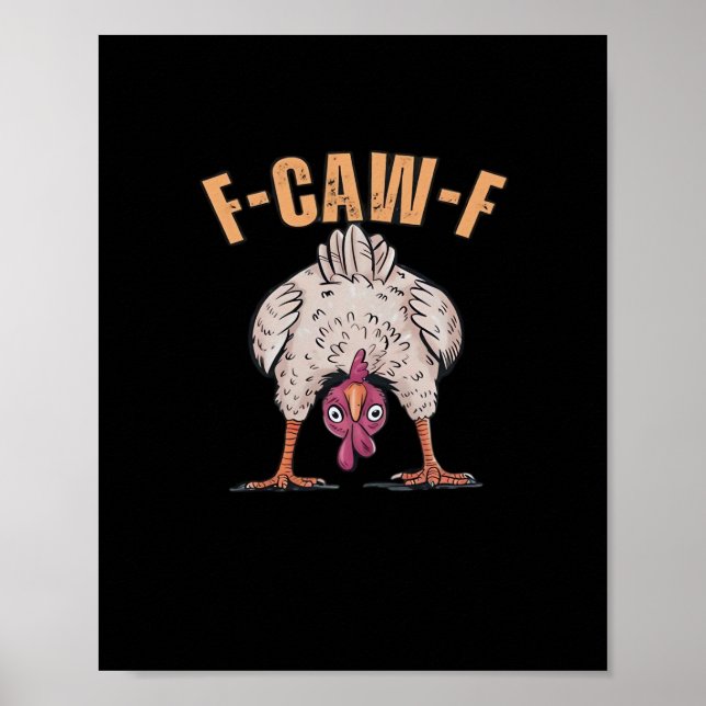 Affiche F Caw F Funny Chicken Classic Retro Cool Style (Devant)