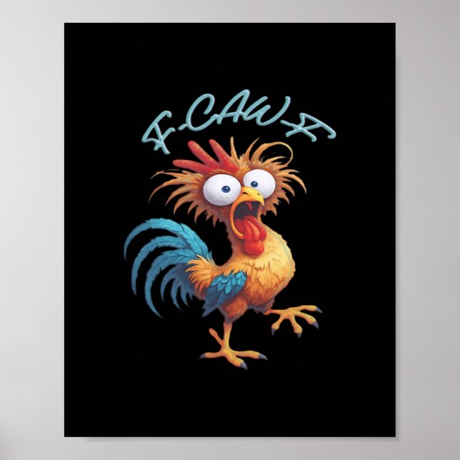 Affiche F Caw F Funny Chicken Humor Retro Style (Devant)