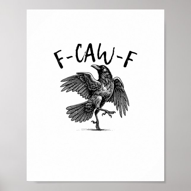Affiche F-Caw-F Funny Raven Crow Spooky Season Creative Ca (Devant)