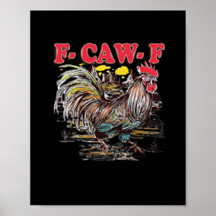 Affiche F-Caw-F Hei Hei Moana Coq Classique Drôle Graphiqu