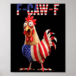 Affiche F-caw-f Humour de poulet drôle Citation de coq de