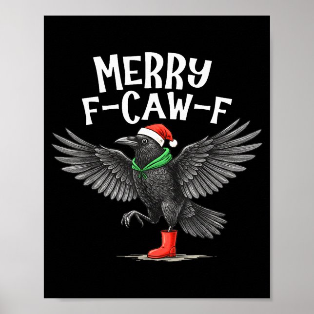 Affiche F-caw-f Merry Christmas Funny Crow Raven  (Devant)
