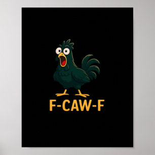 Affiche F-Caw-F Poulet Classique de Style Vintage