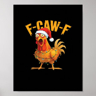 Affiche F-Caw-F Poulet de Noël Essentiel