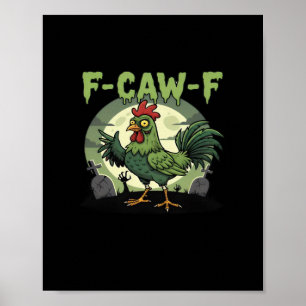 Affiche F Caw F Poulet Drôle Halloween Vintage Classique