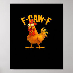 Affiche F-Caw-F-Poulet Essentiel Vintage Cool