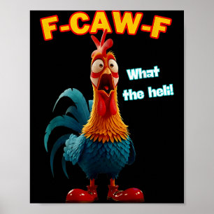 Affiche F-caw-f Quel humour de poulet drôle d'hélicoptère