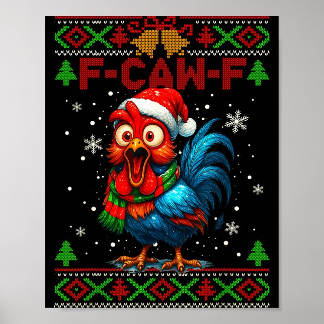 Affiche F Caw F Rooster Funny Bird Fcawf Chicken Whisperer (Devant)