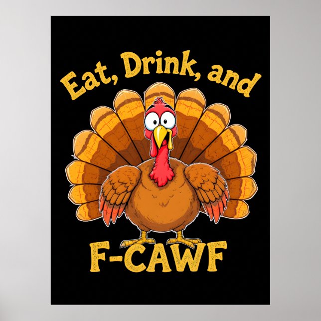 Affiche F-Caw-F Thanksgiving Turkey Cawing 2025-2026 (Devant)