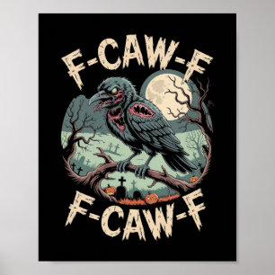 Affiche F-caw-f Zombie Crow Halloween Black Crow Vintage H