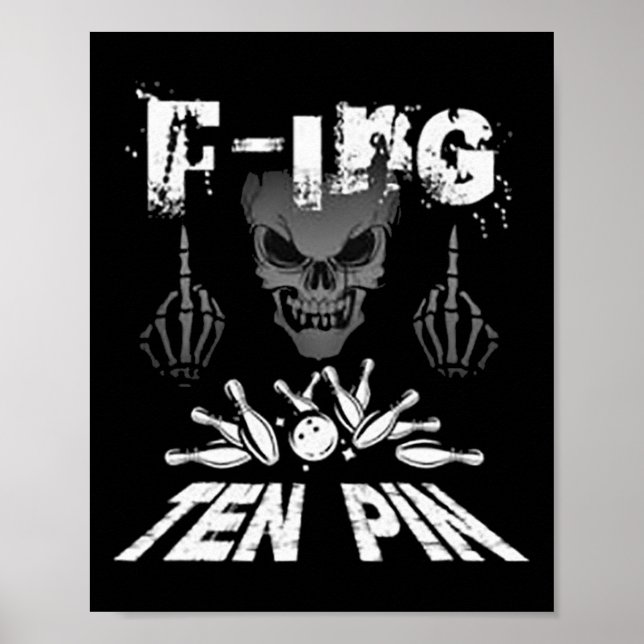 Affiche F-ing Ten Pin Team Bowling (Devant)