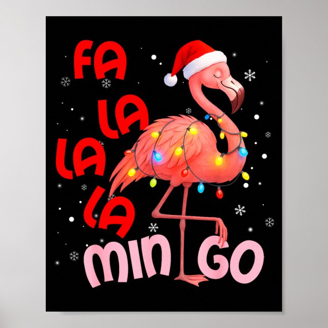 Affiche Fa La La La Mingo Flamingo Christmas Men Women Kid (Devant)