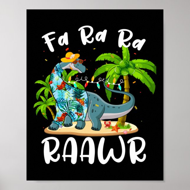 Affiche Fa Ra Ra Rawr Long Cou Dinosaure Été Noël  (Devant)