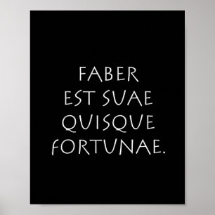 Affiche Faber est suae quisque fortunae